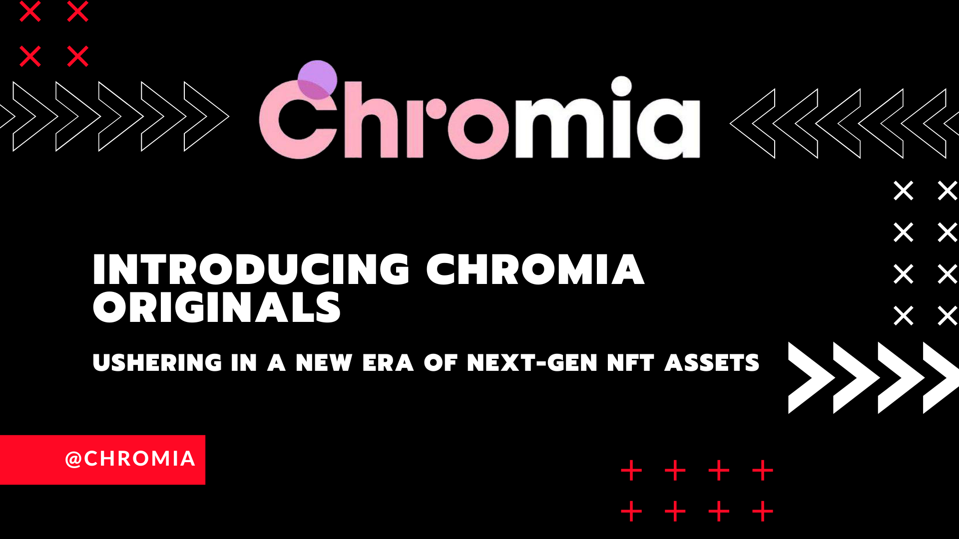 Chromia Originals: A Next-Generation NFT Standard