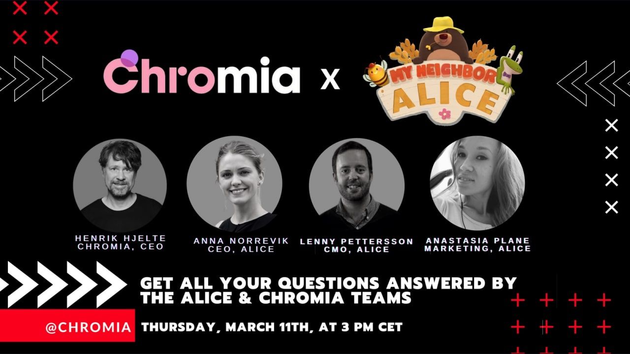 AMA with All-Star Panelists from Chromia & My Neighbor Alice: Recap