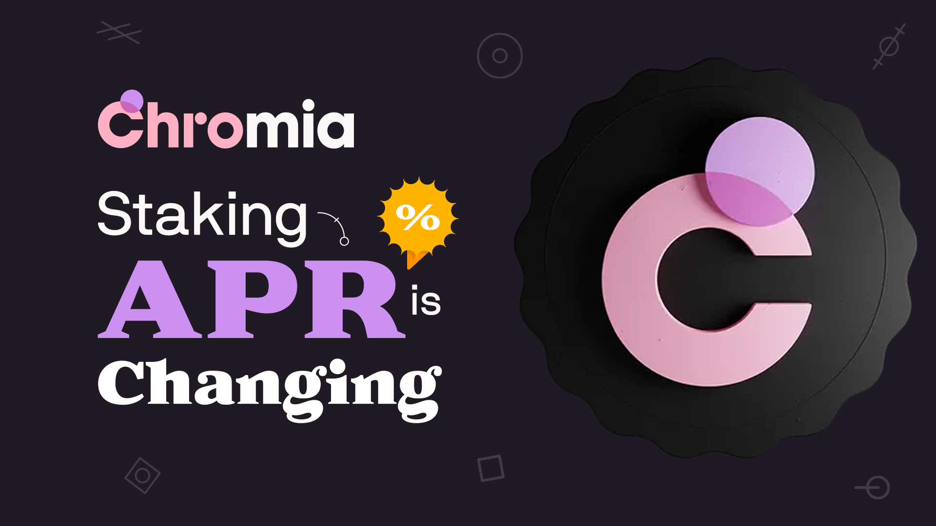 Chromia’s Staking APR is Changing: Get the Details Here
