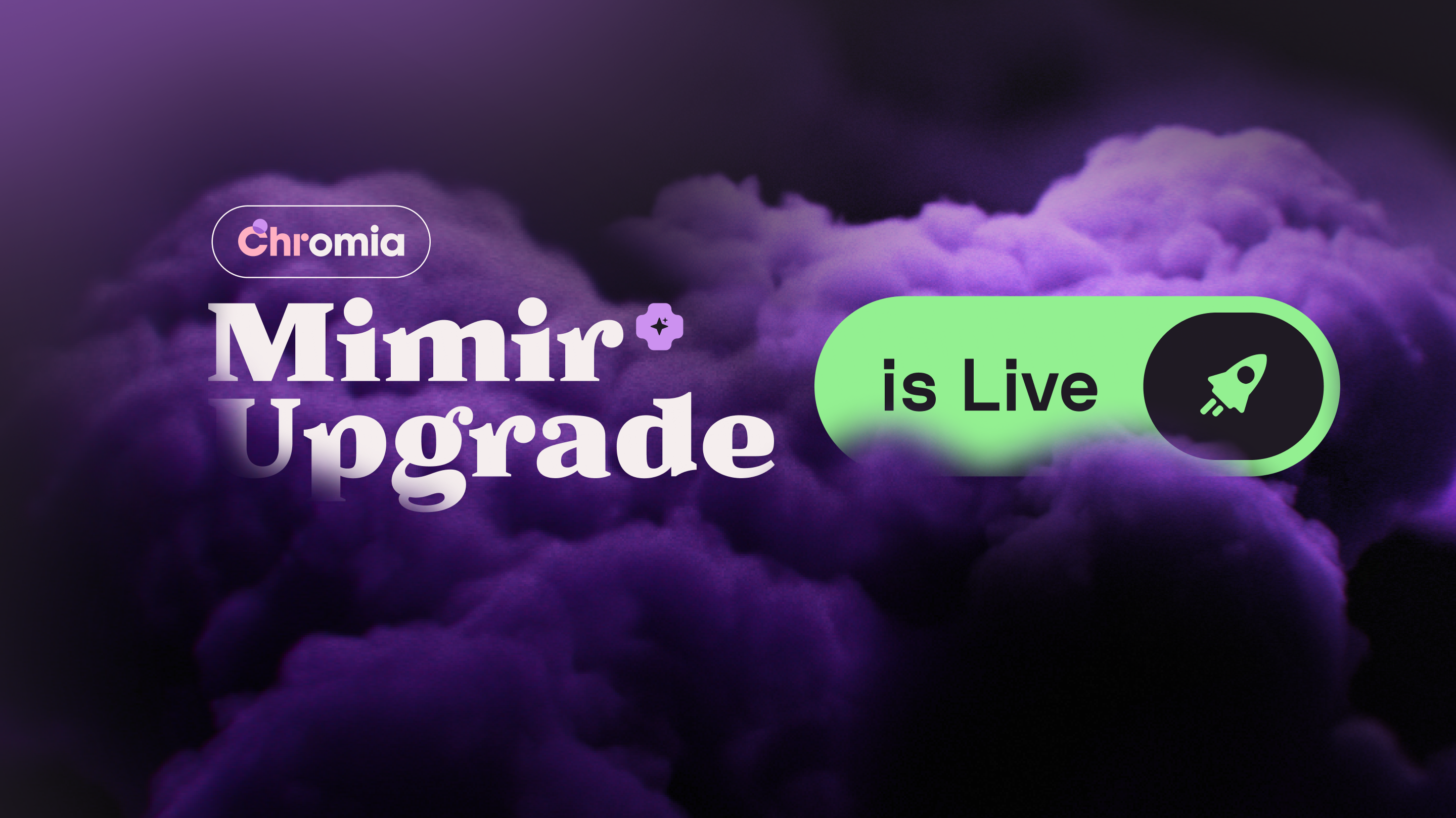 The Mimir Upgrade is Live!
