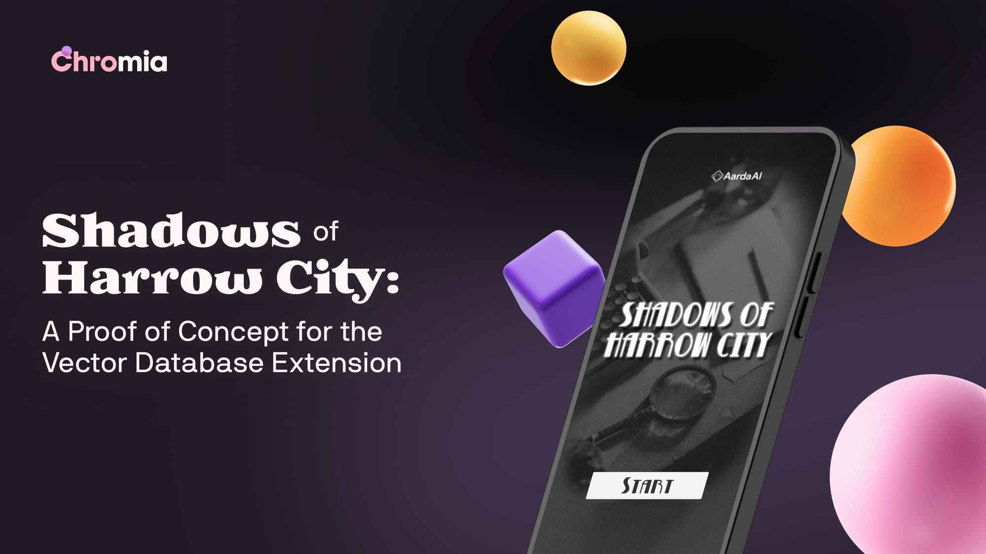 Shadows of Harrow City: A Proof of Concept for the Vector Database Extension